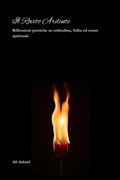 Cover: Il Roveto Ardente: Riflessioni poetiche su solitudine, follia ed estasi spirituale - Ali Ashraf