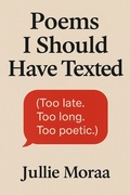 Cover: Poems I Should Have Texted (Ink Stained Hearts, #5) - Scarlett Everhart