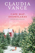 Cover: Cape May Snowflakes (Cape May Book 17) - Claudia Vance
