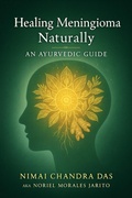 Cover: Healing Meningioma Naturally (Healing Naturally) - Noriel Morales Jarito