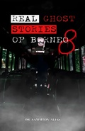 Cover: Real Ghost Stories of Borneo 8 - M Content Creations