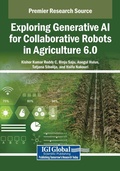 Cover: Exploring Generative AI for Collaborative Robots in Agriculture 6.0 - IGI Global