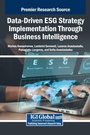 Cover: Data-Driven ESG Strategy Implementation Through Business Intelligence - Business Science Reference