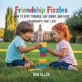 Cover: Friendship Fizzles - The Kiddies Hub