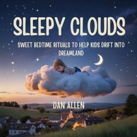 Abbildung von: Sleepy Clouds - The Kiddies Hub