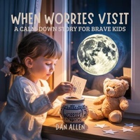 Enlarge image Cover: When Worries Visit - The Kiddies Hub