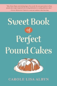 Enlarge image Cover: Sweet Book of Perfect Pound Cakes - Luminare Press
