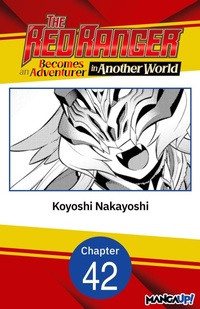Enlarge image Cover: The Red Ranger Becomes an Adventurer in Another World #042 - Square Enix
