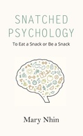 Cover: Snatched Psychology - Grow Grit Press LLC