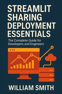 Abbildung von: Streamlit Sharing Deployment Essentials - HiTeX Press