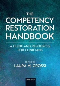 Abbildung von: The Competency Restoration Handbook - OUP eBook