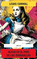 Cover: Alicia en el Pa&iacute;s de las Maravillas (Libro 1&2) - Editorial Reci&eacute;n Traducido