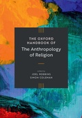 Cover: The Oxford Handbook of the Anthropology of Religion - Oxford University Press