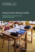 Cover: School Active Shooter Drills - National Academies Press