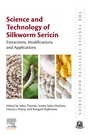 Cover: Science and Technology of Silkworm Sericin - Elsevier