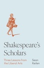 Cover: Shakespeare's Scholars - Princeton University Press