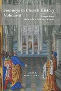 Cover: Journeys in Church History Volume 2 - The Catholic University of America Press