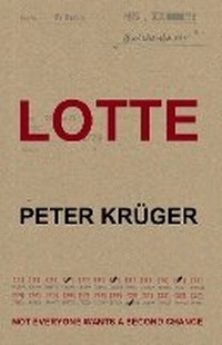 Enlarge image Cover: Lotte - Steinkrug Publications Ltd