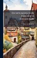 Cover: Dichtungen von Friedrich Hoelderlin - Hutson Street Press