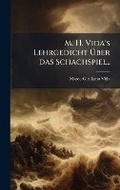 Cover: M. H. Vida's Lehrgedicht A?ber das Schachspiel.. - Hutson Street Press