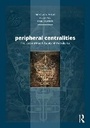 Cover: Peripheral Centralities - Routledge