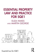 Cover: Essential Property Law and Practice for SQE1 - Routledge