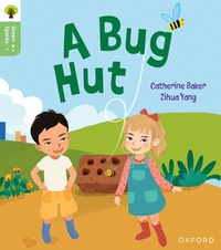 Enlarge image Cover: Oxford Reading Tree Green Sparks: Level 1+: A Bug Hut - Oxford University Press