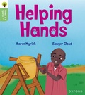Cover: Oxford Reading Tree Green Sparks: Level 3: Helping Hands - Oxford University Press