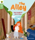 Cover: Oxford Reading Tree Green Sparks: Level 6: The Alley - Oxford University Press