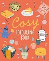 Abbildung von: Cosy Colouring Book - Arcturus