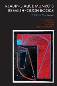 Enlarge image Cover: Reading Alice Munro's Breakthrough Books - Edinburgh University Press