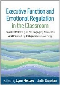 Abbildung von: Executive Function and Emotional Regulation in the Classroom - Guilford Press
