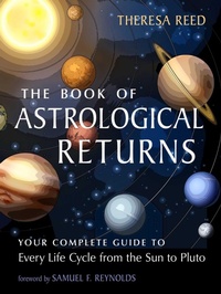 Enlarge image Cover: The Book of Astrological Returns - Weiser Books