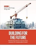 Cover: Building for the Future - Positioning Ghana's Construction Industry for Sustainable Growth - Independent Publishing Network