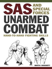 Abbildung von: SAS and Special Forces Unarmed Combat - Amber Books