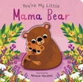 Cover: You're My Little Mama Bear - Little Tiger