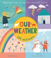 Enlarge image Cover: Lift and Learn: Our Weather - Little Tiger