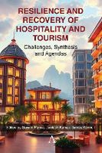 Enlarge image Cover: Resilience and Recovery of Hospitality and Tourism - Anthem Press