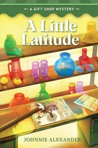 Enlarge image Cover: A Little Latitude - Guideposts