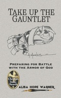 Cover: Take up the Gauntlet - Marked Writers Publishing