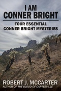 Cover: I Am Conner Bright (Conner Bright Mysteries) - Little Hummingbird Publishing