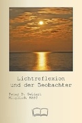 Cover: Lichtreflexion und der Beobachter - Petra Books