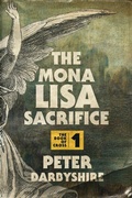 Cover: The Mona Lisa Sacrifice - Poplar Press