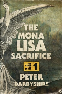 Abbildung von: The Mona Lisa Sacrifice - Poplar Press