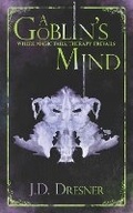 Cover: A Goblin's Mind - The Corwyn Chronicles