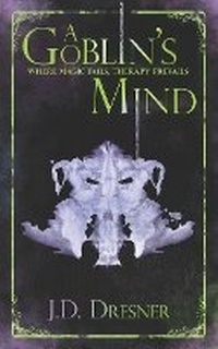 Enlarge image Cover: A Goblin's Mind - The Corwyn Chronicles