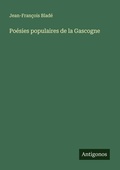 Cover: Poesies populaires de la Gascogne - Antigonos Verlag