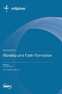 Abbildung von: Worship and Faith Formation - MDPI AG