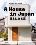 Bild: A House in Japan - Die Gestalten Verlag