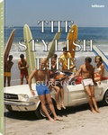 Cover: The Stylish Life Surfing - teNeues Verlag ein Imprint des Gestalten Verlags